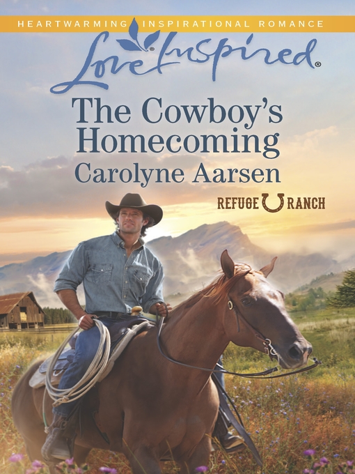 Title details for The Cowboy's Homecoming by Carolyne Aarsen - Available